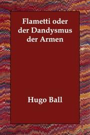 Cover of Flametti by Hugo Ball