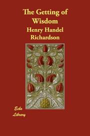 Cover of The Getting of Wisdom by Ethel Florence Lindesay Richardson