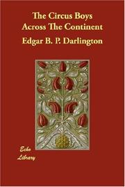 Front cover of The Circus Boys Across the Continent by Edgar B. P. Darlington