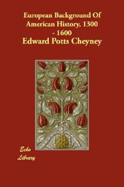 Cover of European background of American history, 1300-1600 by Edward Potts Cheyney