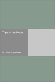 Cover of Trips to the Moon by Lucian of Samosata