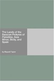 Front cover of The Lands of the Saracen by Bayard Taylor