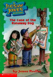 Front cover of The case of the runaway dog by James Preller