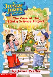 Front cover of The Case of the Stinky Science Project  (Jigsaw Jones Mystery #9) by Jimmy Preller