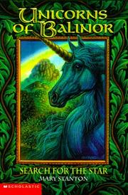 Front cover of Search for the Star (Unicorns of Balinor #5) by Mary Stanton