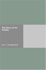 Front cover of The Story of the Guides by George John Younghusband