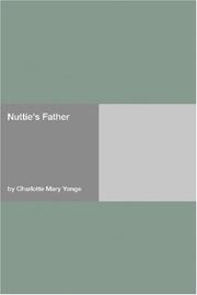 Cover of Nuttie's Father by Yonge, Charlotte Mary