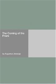 Cover of The coming of the Friars by Augustus Jessopp