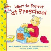 Front cover of What to Expect at Preschool (What to Expect Kids) by Heidi Murkoff