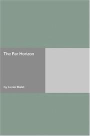 Cover of The Far Horizon by Lucas Malet