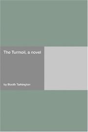 Cover of The turmoil, a novel by Booth Tarkington