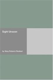 Front cover of Sight Unseen by Mary Roberts Rinehart