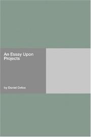 Cover of An essay upon projects by Daniel Defoe
