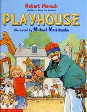 Cover of Playhouse by Robert N Munsch