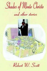 Front cover of Shades of Monte Christo and Other Short Stories by Robert Scott
