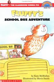 Cover of Fluffy's school bus adventure by Kate McMullan