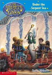Cover of Under the Serpent Sea by Tony Abbott