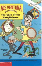 Front cover of The Case of the Lost Unicorn (Ace Ventura Chapter Book) by Jesse Leon McCann