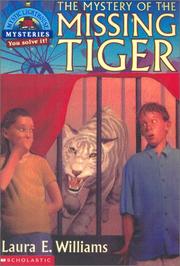Front cover of The Mystery of the Missing Tiger (Mystic Lighthouse) by Laura E. Williams