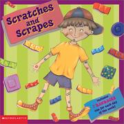 Cover of Scratches and Scrapes by Margo Linn