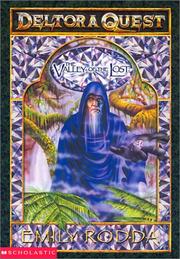 Front cover of The Valley of the Lost (Deltora Quest #7) by Emily Rodda