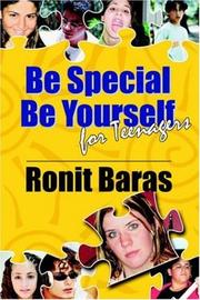 Front cover of Be Special, Be Yourself for Teenagers by Ronit Baras