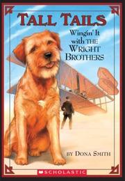 Cover of Wingin' it with the Wright Brothers by Dona Smith