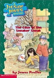 Front cover of The case of the sneaker sneak by James Preller