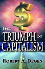 Front cover of The Triumph of Capitalism by Robert Degen