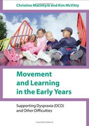 Front cover of Movement and learning in the early years by Christine MacIntyre