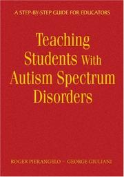Cover of Teaching students with autism spectrum disorders by Roger Pierangelo