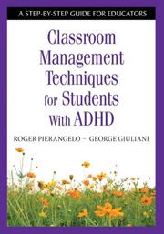 Cover of Classroom management techniques for students with ADHD by Roger Pierangelo
