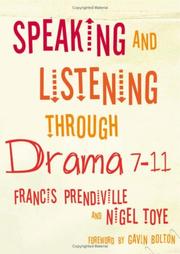 Front cover of Speaking and Listening Through Drama 7-11 by Francis Prendiville