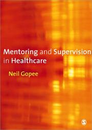 Cover of Mentoring and Supervision in Healthcare by Neil Gopee