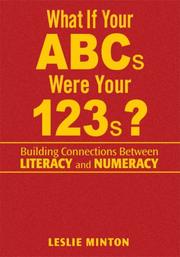 Front cover of What If Your ABCs Were Your 123s? by Leslie Minton
