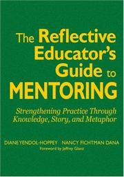 Cover of The reflective educator's guide to mentoring by Diane Yendol-Silva