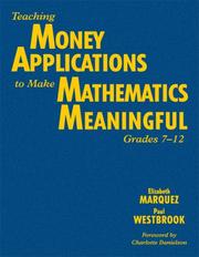 Front cover of Teaching money applications to make mathematics meaningful, grades 7-12 by Elizabeth Marquez