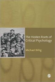 Front cover of The Hidden Roots of Critical Psychology by Michael Billig