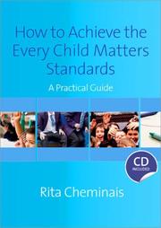 Front cover of How to Achieve the Every Child Matters Standards by Rita Cheminais