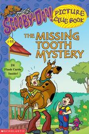 Cover of The missing tooth mystery by Maria S. Barbo