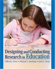 Cover of Designing and Conducting Research in Education by Clifford J. Drew