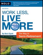 Cover of Work Less, Live More by Bob Clyatt