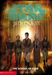 Front cover of The School of Fear by Jude Watson