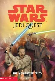 Front cover of The Moment of Truth by Jude Watson