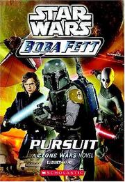 Front cover of Star Wars - Boba Fett - Pursuit by Elizabeth Hand