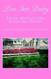 Cover of Love Into Poetry by Celeste Gallucci