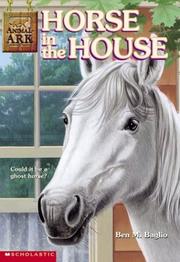 Front cover of Horse in the House by Ben M. Baglio