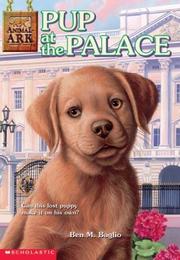 Front cover of Pup at the Palace by Ben M. Baglio