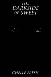 Front cover of The Darkside of Sweet by Michelle Clark