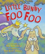 Cover of Little Bunny Foo Foo by Paul Brett Johnson